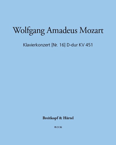 Piano Concerto No. 16 in D major, K. 451 — 莫扎特
