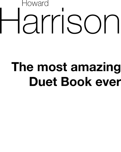 The Most Amazing Duet Book Ever for Flute Duet — Howard Harrison