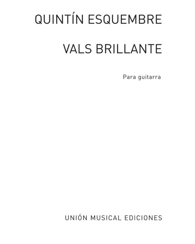 Vals brillante — Quintín Esquembre
