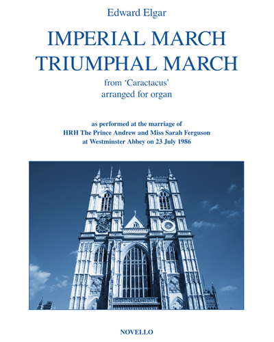 Imperial March & Triumphal March (from 'Caractacus') — 埃尔加