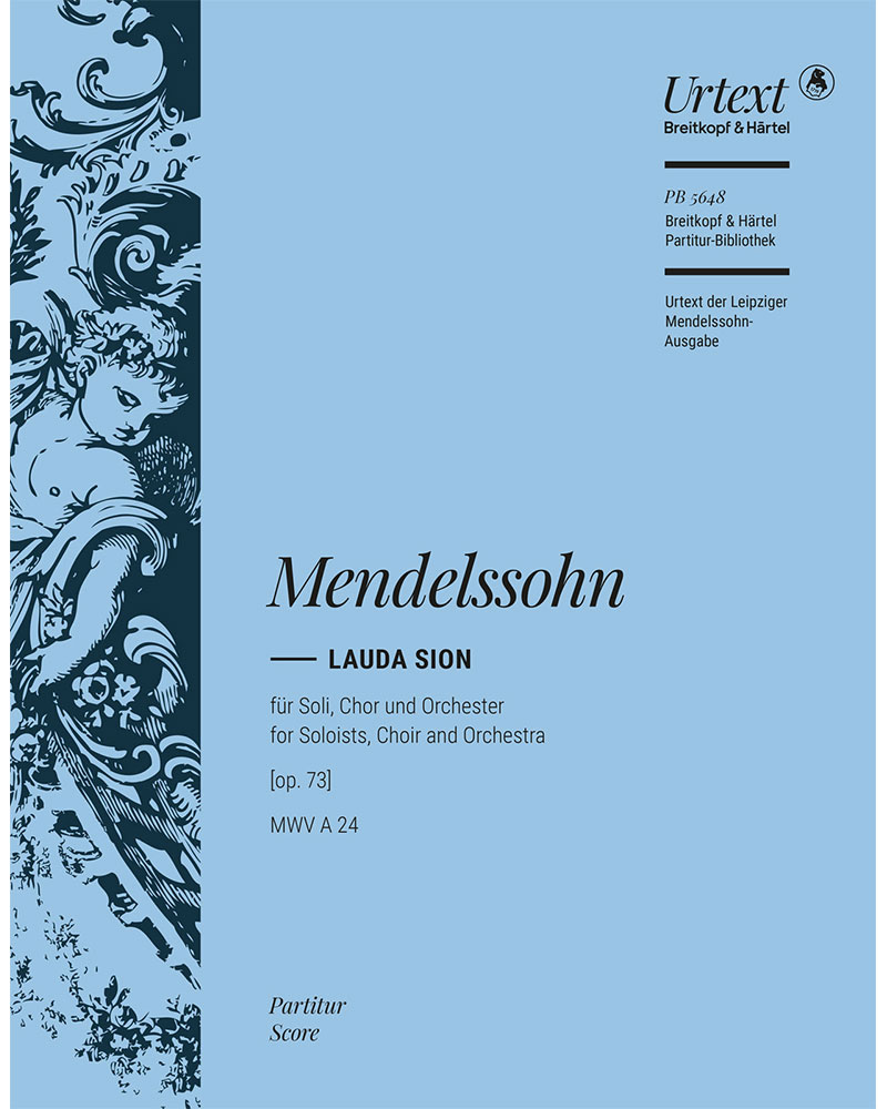 Lauda Sion, [op. 73] MWV A 24 — 门德尔松