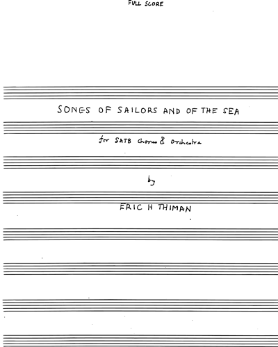 Songs of Sailors and the Sea — Eric Thiman
