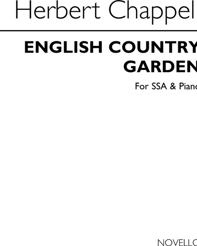 English Country Garden for SSA and Piano Op. 102a — Herbert Chappell