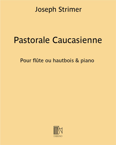 Pastorale Caucasienne — Joseph Strimer