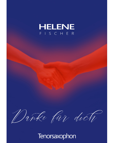 Danke für dich — Helene Fischer