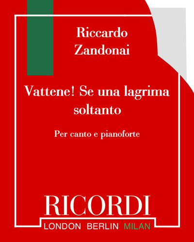 Vattene! Se una lagrima soltanto (from the opera 'I cavalieri di Ekebu') — Riccardo Zandonai