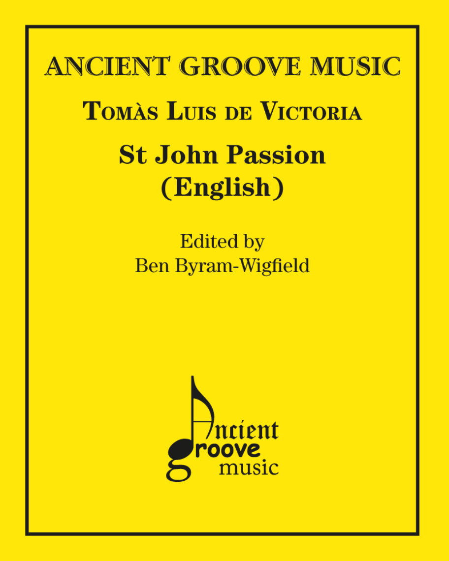 St John Passion — 维多利亚