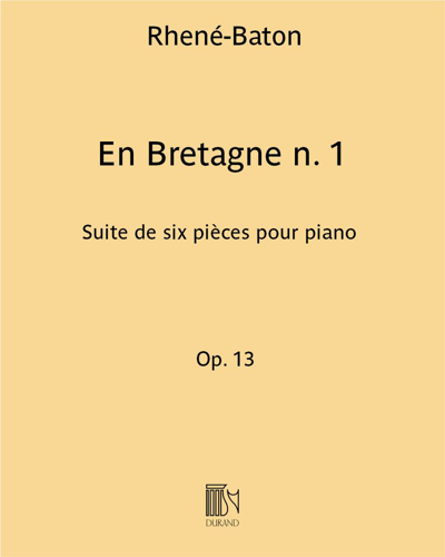 En Bretagne Op. 13 n. 1 — Rhené-Baton