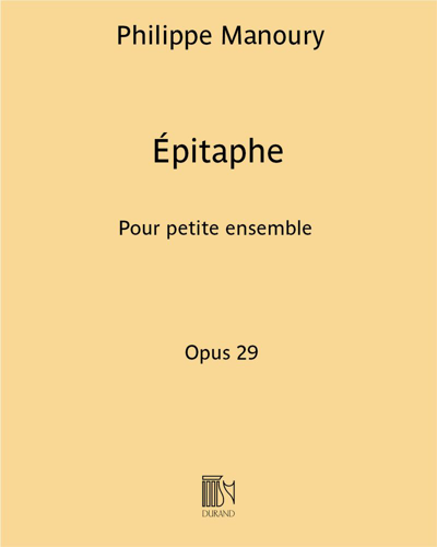 Épitaphe, op. 29 — 菲利普·马努里
