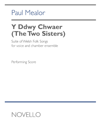 Y Ddwy Chwaer (The Two Sisters) — Paul Mealor