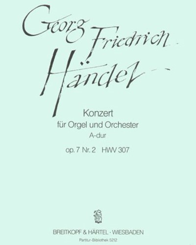 Organ Concerto No. 8 in A major, op. 7/2, HWV 307 — 亨德尔
