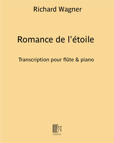 Romance de l'étoile (from 'Tannhäuser') — 瓦格纳