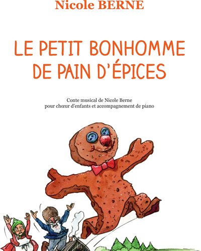 Le petit bonhomme de pain d'épices — Nicole Berne