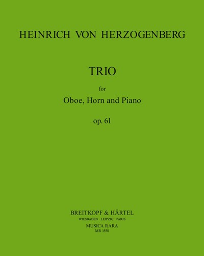Trio in D-dur op. 61 — Heinrich von Herzogenberg