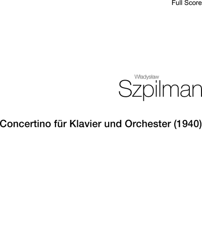 Concertino für Klavier und Orchester [1940] — 瓦迪斯瓦夫·什皮尔曼