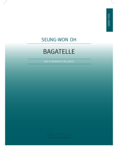 Bagatelle — Seung-Won Oh