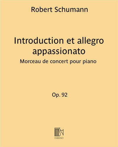 Introduction et allegro appassionato, op. 92 — Robert Schumann