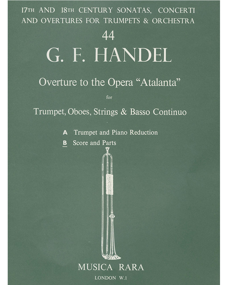 Overture to 'Atalanta' — George Frideric Handel