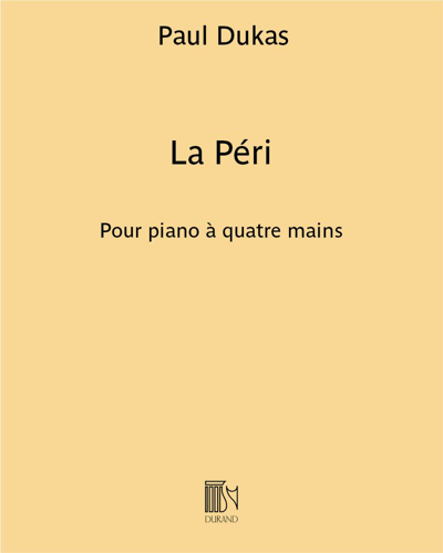 La Péri — Paul Dukas