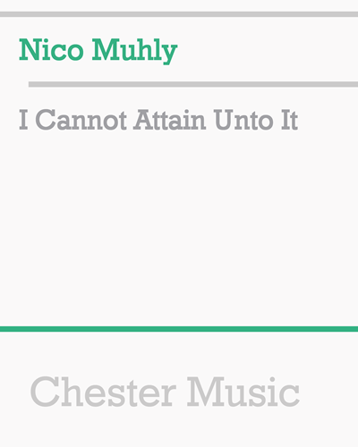 I Cannot Attain Unto It — 尼科·穆利