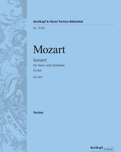 Horn Concerto No. 2 in E-flat major, K. 417 — Wolfgang Amadeus Mozart