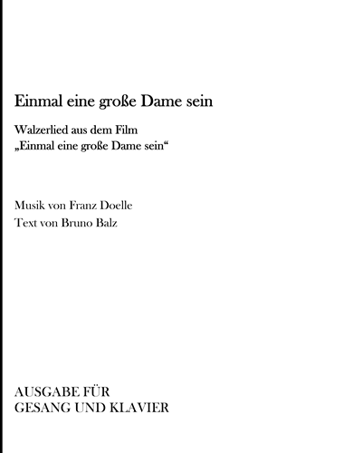 Einmal eine große Dame sein — Franz Doelle