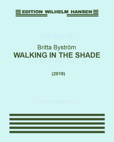 Walking in the Shade — Britta Byström