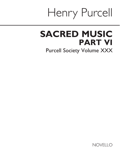 Purcell: Sacred Music, Part VI — Henry Purcell
