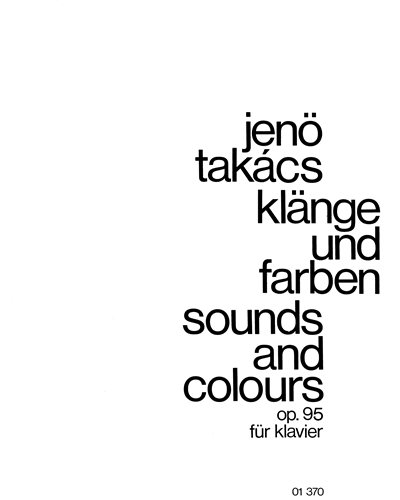 Sounds and Colours, op. 95 — Jenő Takács