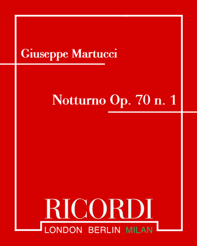 Notturno, op. 70 no. 1 — 马尔图齐