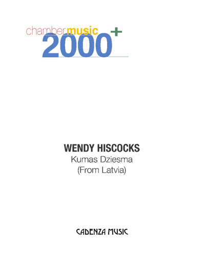 Kūmas dziesma (From Latvia) — Wendy Hiscocks