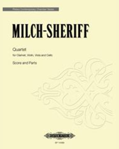 Quartet for Clarinet, Violin, Viola and Cello — Ella Milch-Sheriff