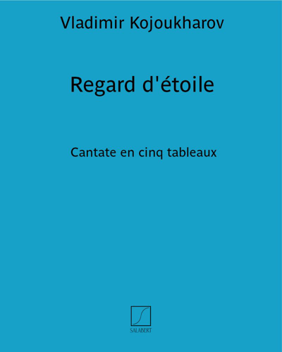 Regard d'étoile — Vladimir Kojoukharov
