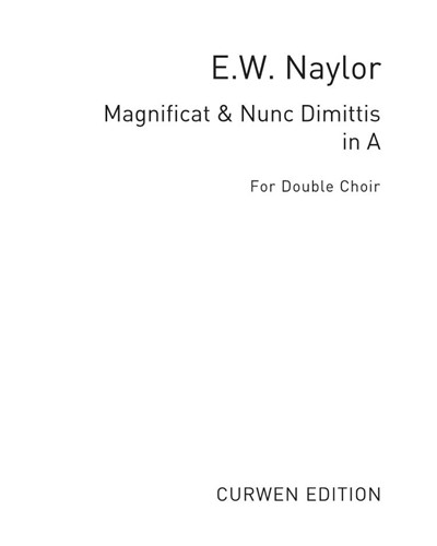 Magnificat & Nunc Dimittis in A major — Edward Naylor