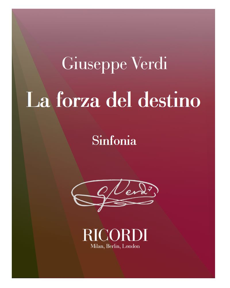La forza del destino [1862 Version] — 威尔第