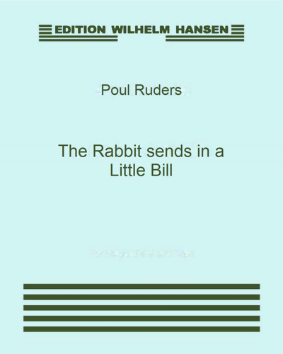 The Rabbit Sends in a Little Bill — 波尔·鲁德斯