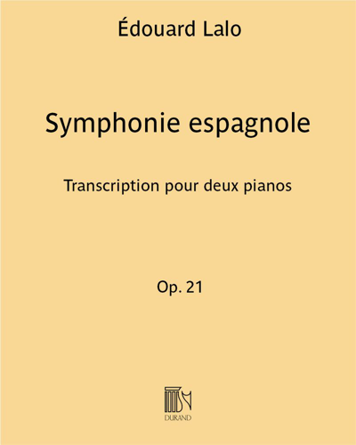 Symphonie Espagnole, op. 21 (Transcription for Two Pianos) — 拉罗