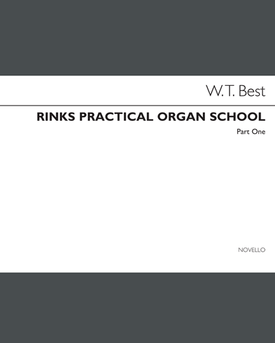 Rinck's Practical Organ School Part 1 — Johann Christian Rinck