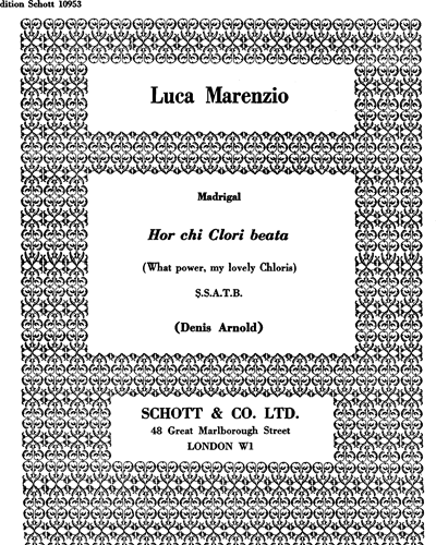Hor chi clori beata — Luca Marenzio