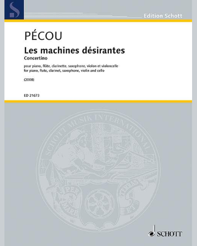 Les machines désirantes — Thierry Pécou