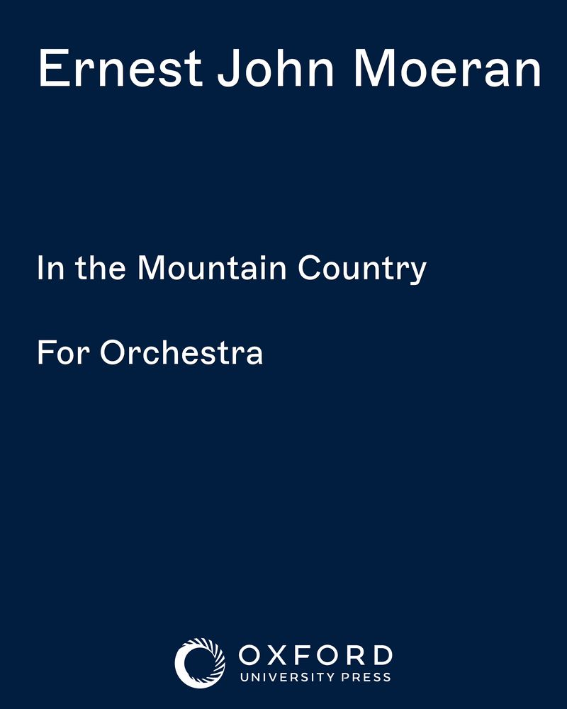 In the Mountain Country — Ernest John Moeran