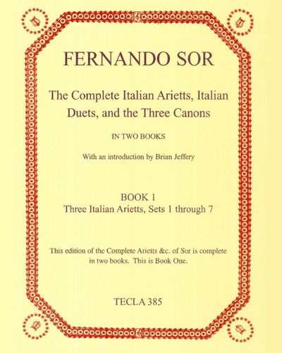 The Complete Italian Arietts, Duets, and the Three Canons, Book 1 — 费尔南多·索尔