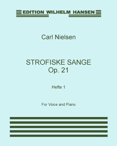 Strofiske sange, op. 21: Hefte 1 — 尼尔森