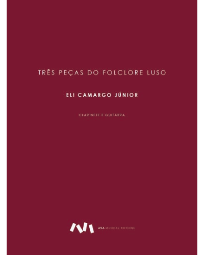 Three Pieces from the Portuguese Folklore — Eli Camargo Jr.