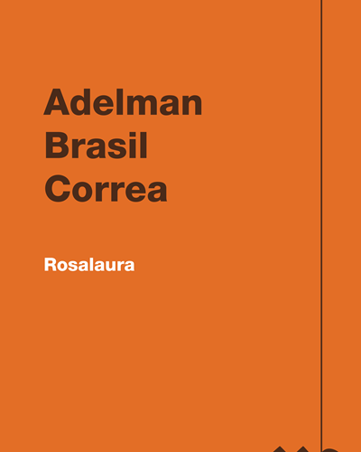 Rosalaura — Adelman Brasil Correa