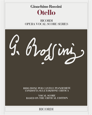 Otello [Critical Edition] — Gioachino Rossini