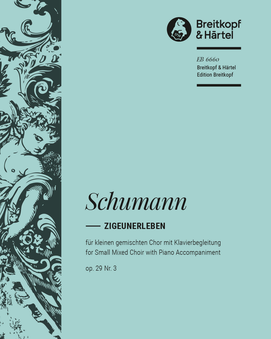 Zigeunerleben, op. 29 no. 3 — 舒曼