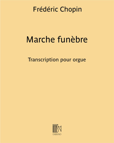 Sonata in B-flat minor, op. 35: Funeral March — 肖邦