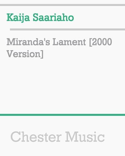 Miranda's Lament [2000 Version] — Kaija Saariaho