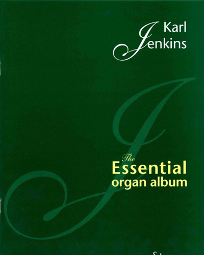 The Essential Organ Album — Karl Jenkins
